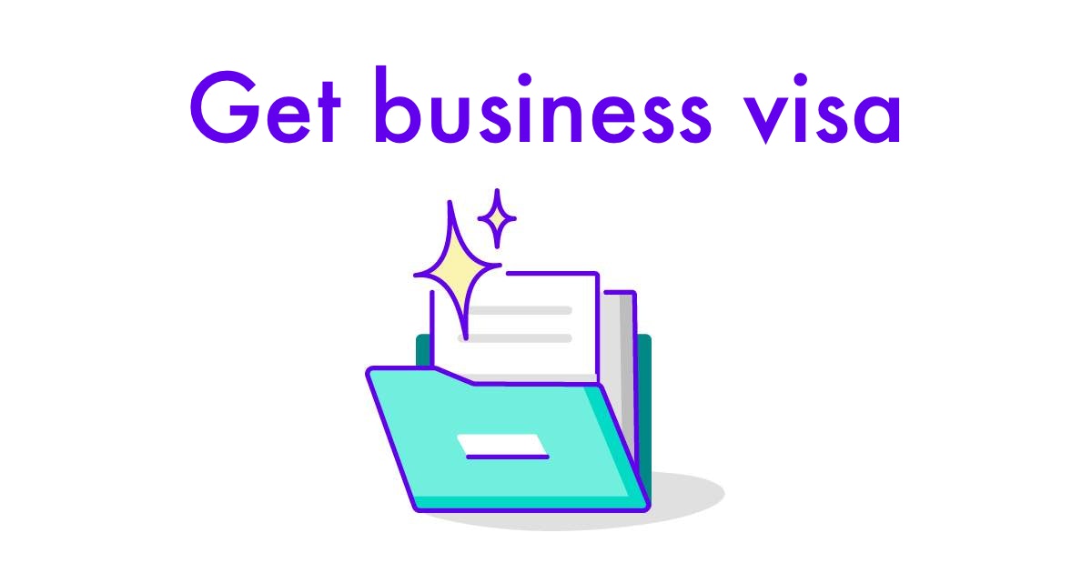 Get business visa - Templates & Legal Help