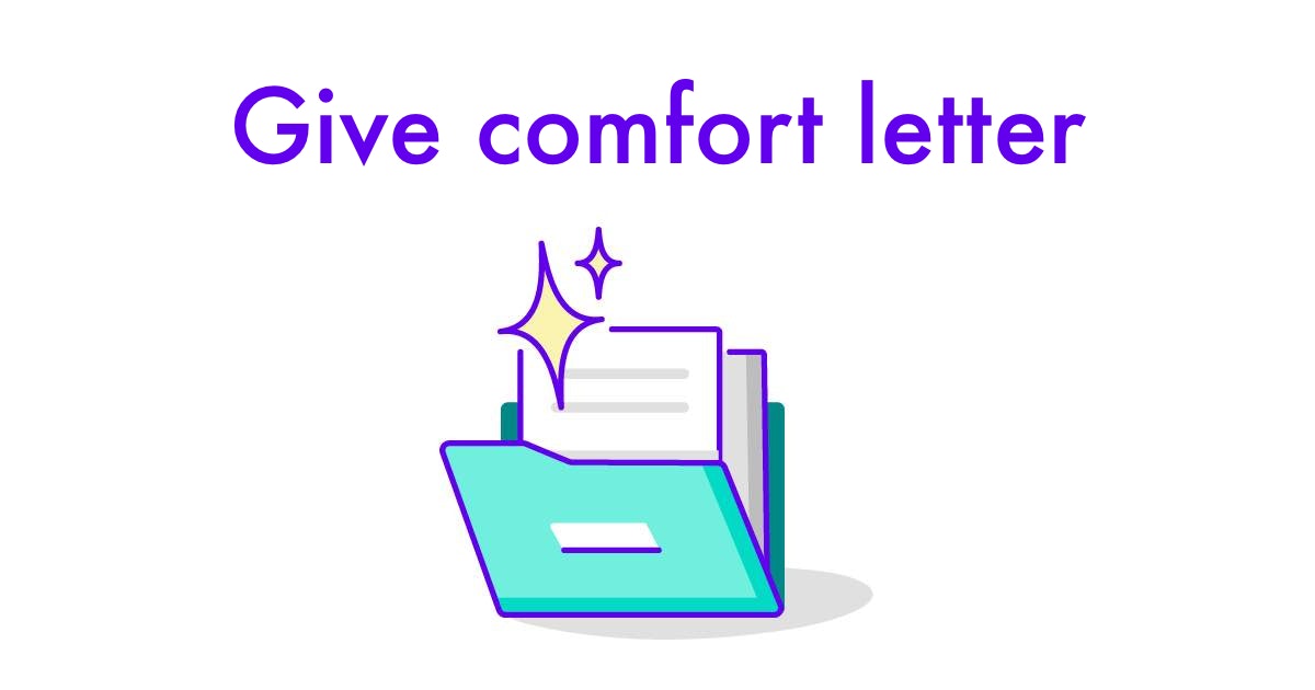 Give comfort letter - Templates &amp; Legal Help