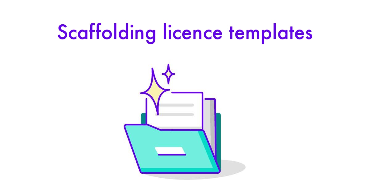 👷 Scaffolding licence templates UK