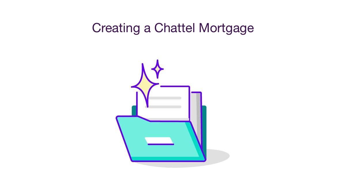 Creating a Chattel Mortgage Checklist & Templates