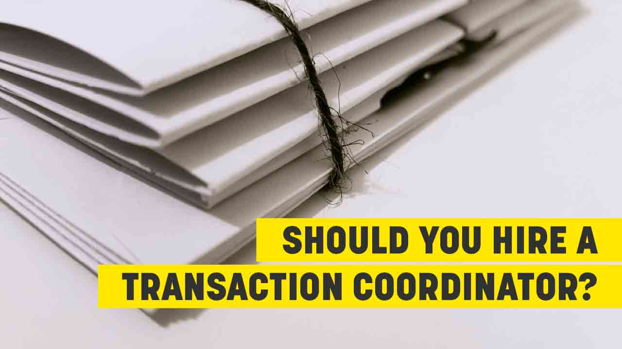 What are the Benefits of a Transaction Coordinator?