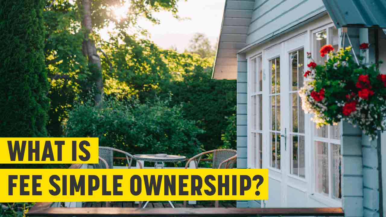 What is fee simple ownership in real estate 
