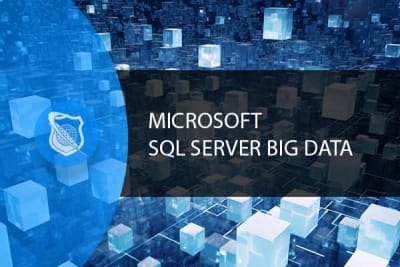 Microsoft SQL – SQL Big Data