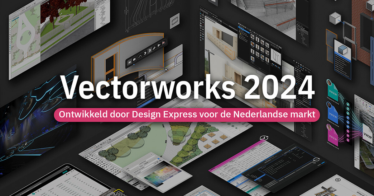 Vectorworks 2024 Nieuwigheden | Design Express