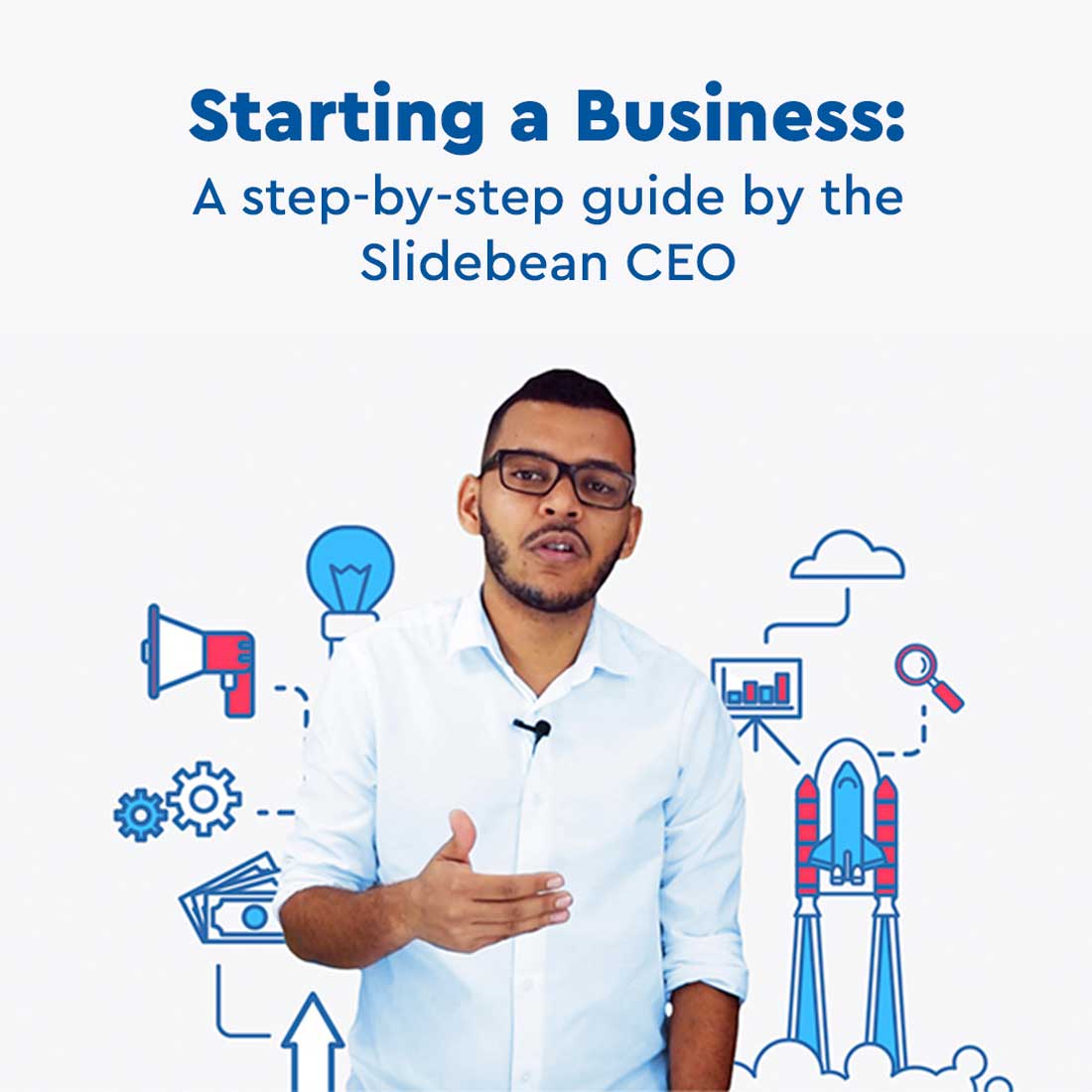 Image contains step by step to start a business