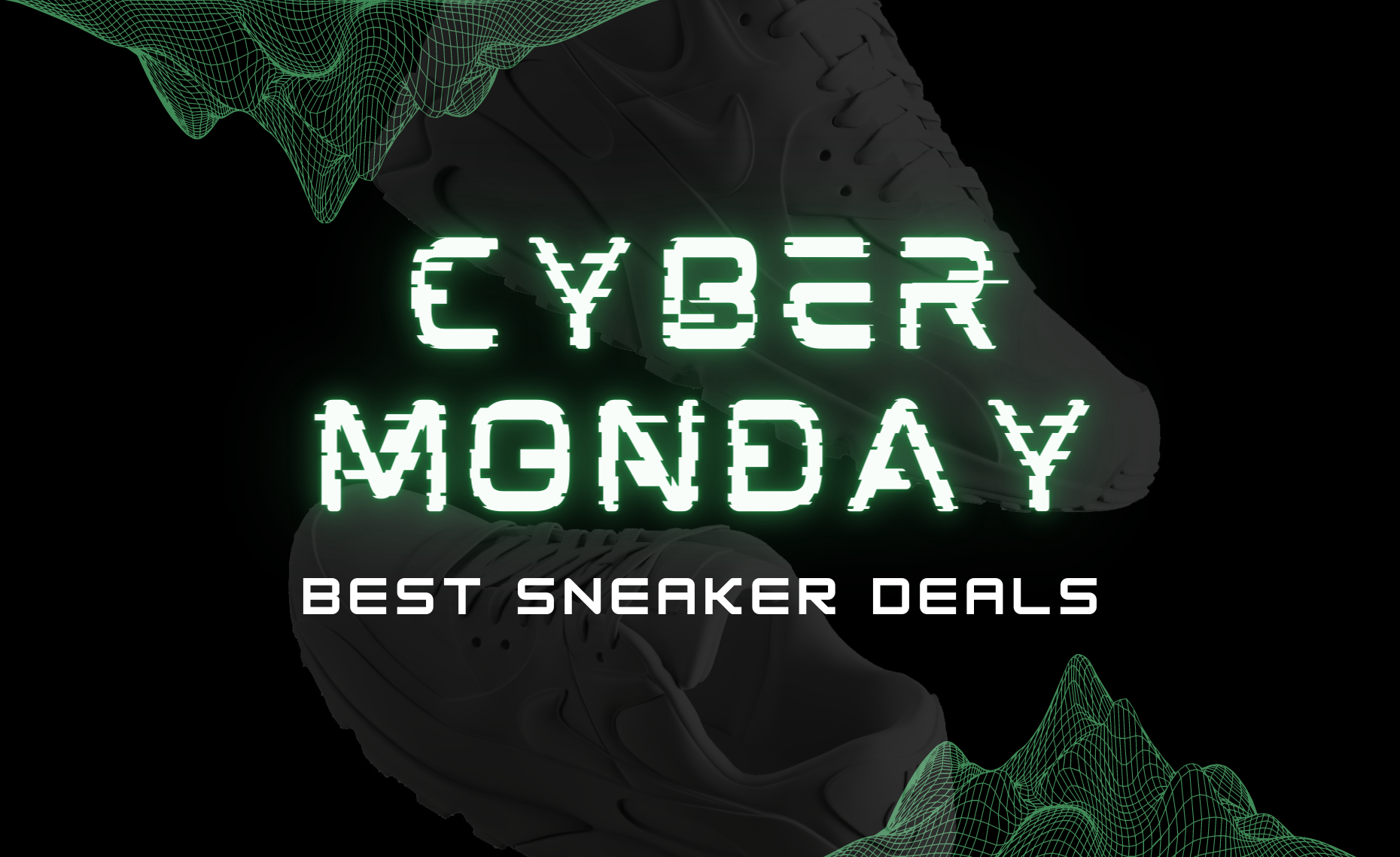 All The Best Cyber Monday Sneaker Deals 