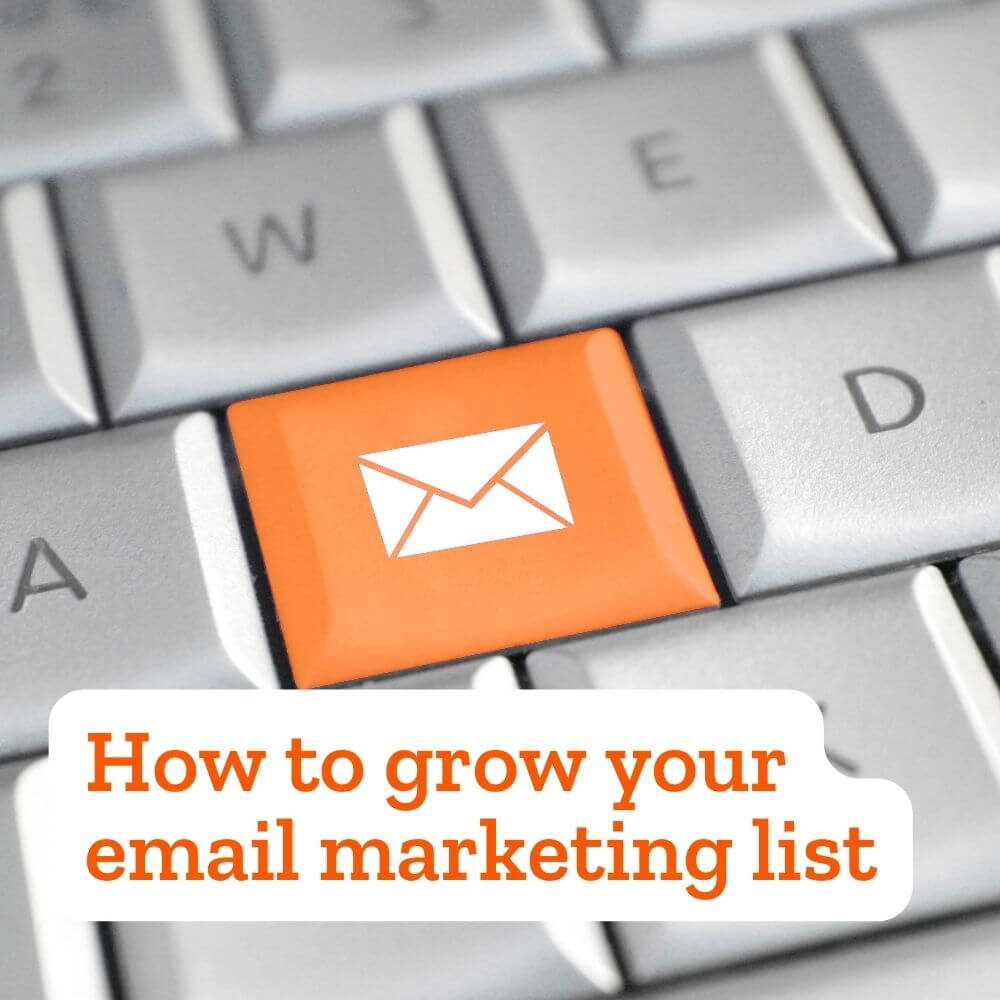 Develop a List Growth Engine: How to grow your email marketing list