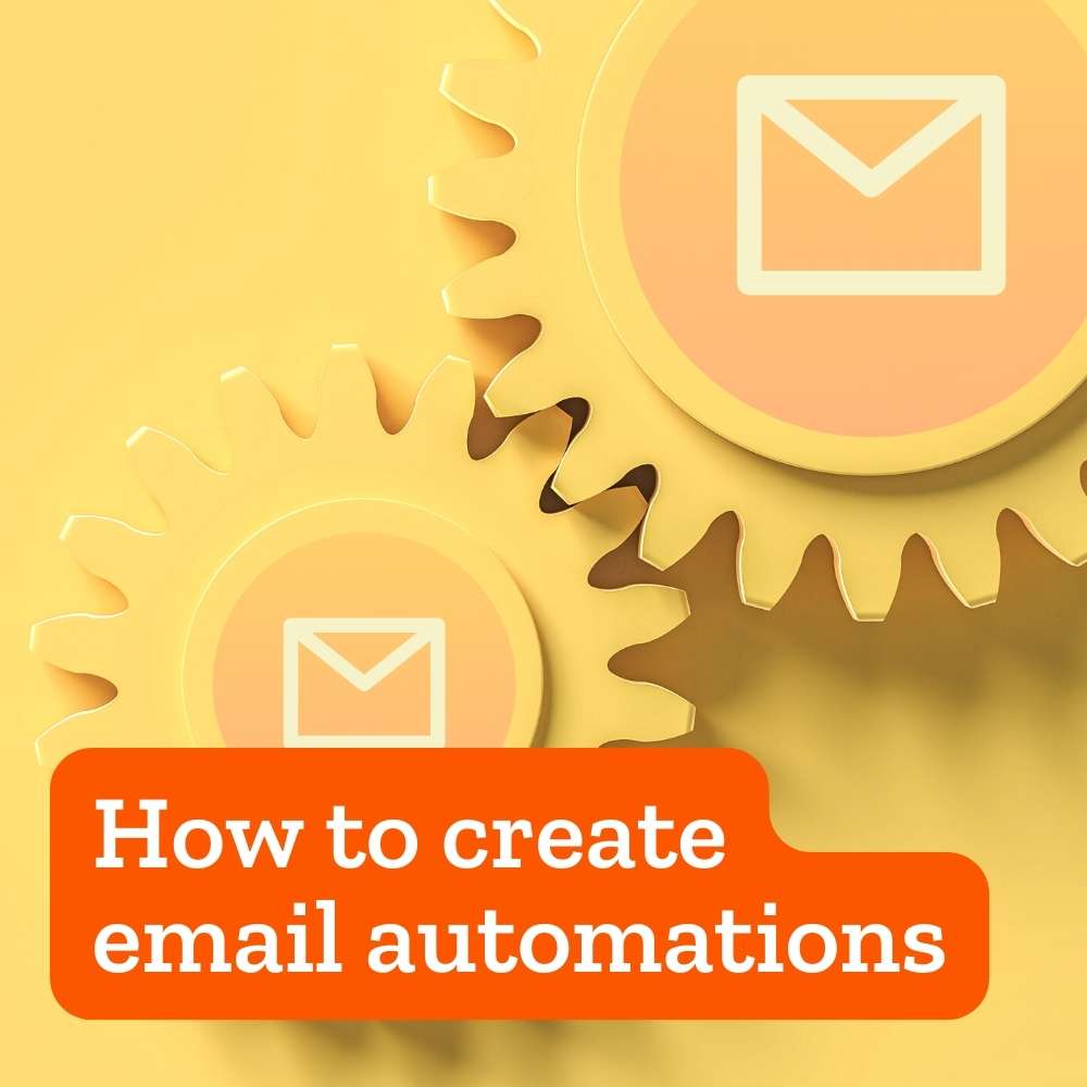 How to create email automations: welcome and abandonment