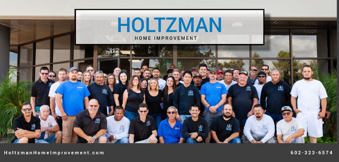 Contact Holtzman Home Improvment Arizona
