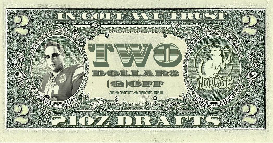 HopCat | In Goff We Trust: One for Won