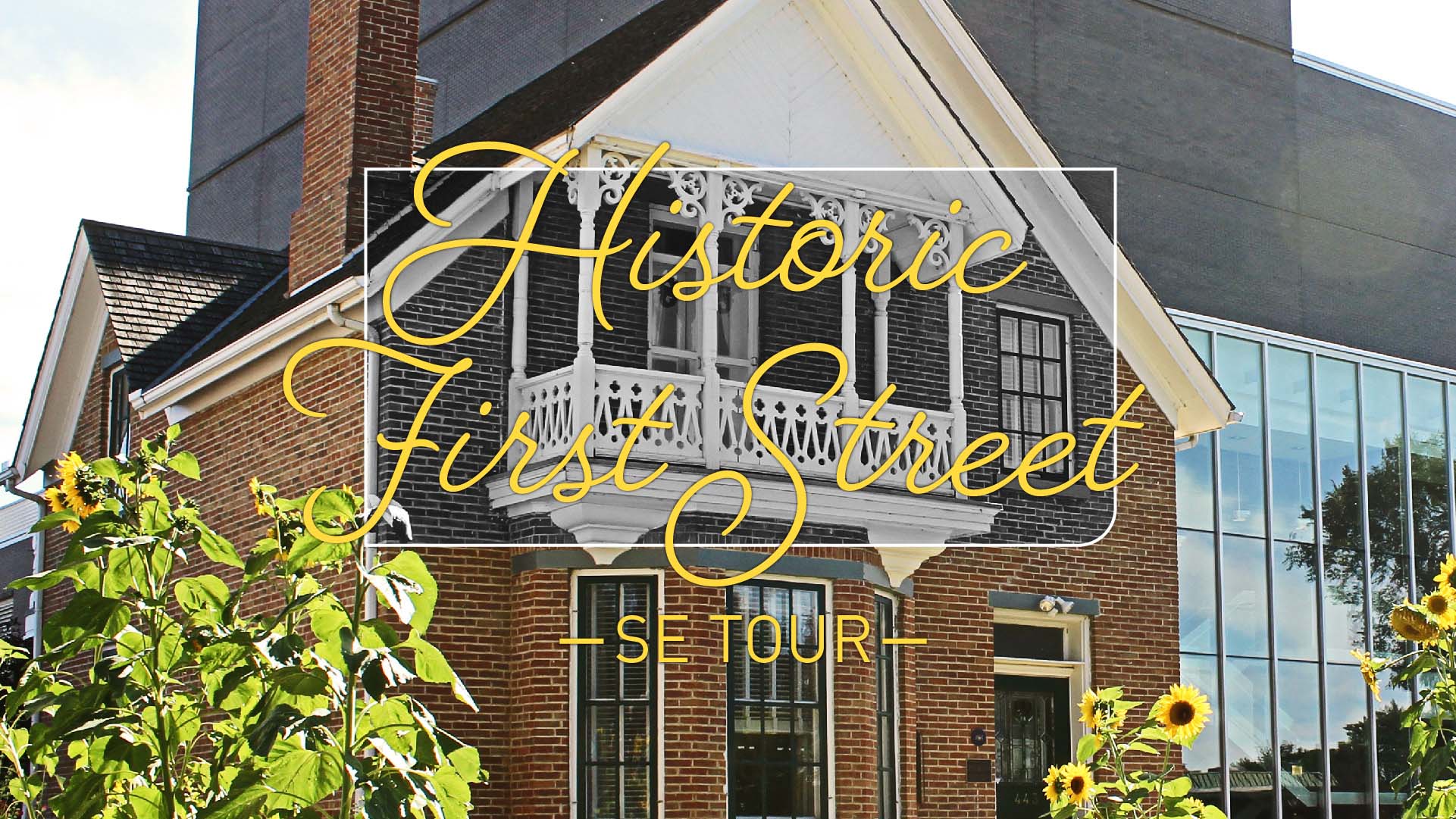 Historic First Street SE Walking Tours | Event Listing | Tourism ...