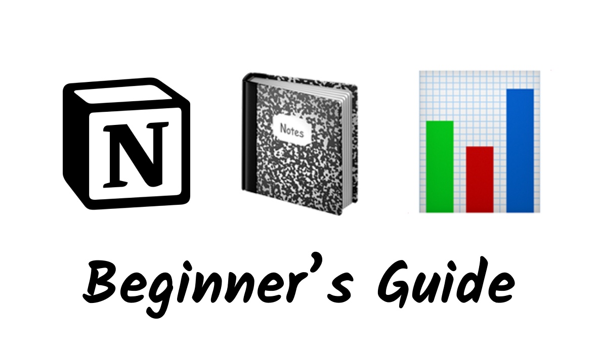 Notion Beginner S Guide For 2023 Notion Beginner S Guide For 2023