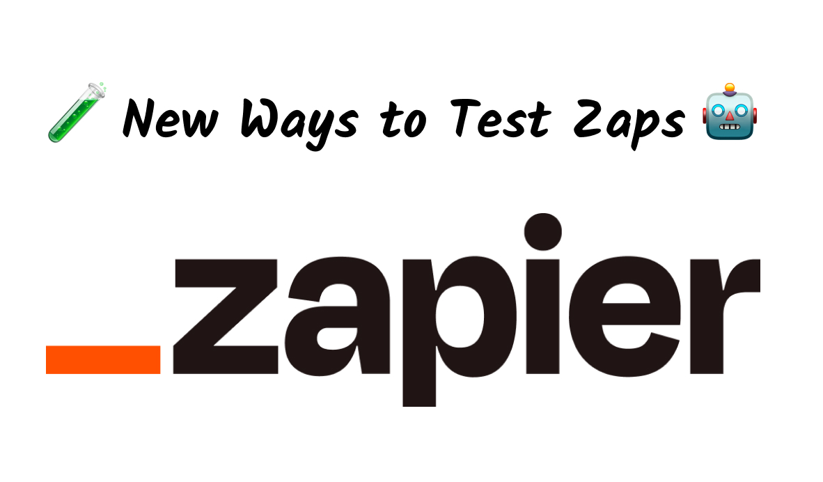 Build and Test Your Zaps Faster With These New Features
