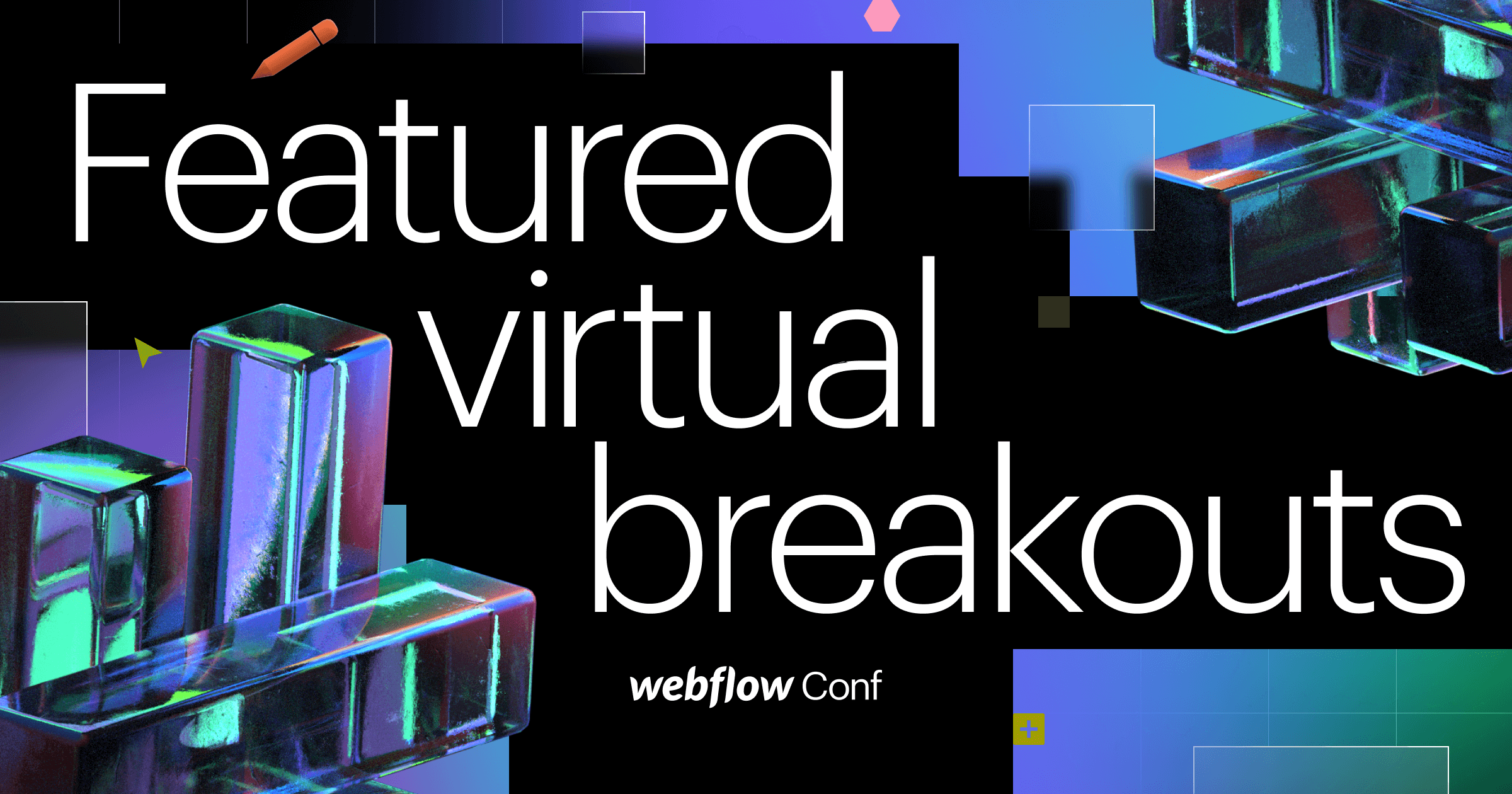 7 must attend Webflow Conf virtual sessions