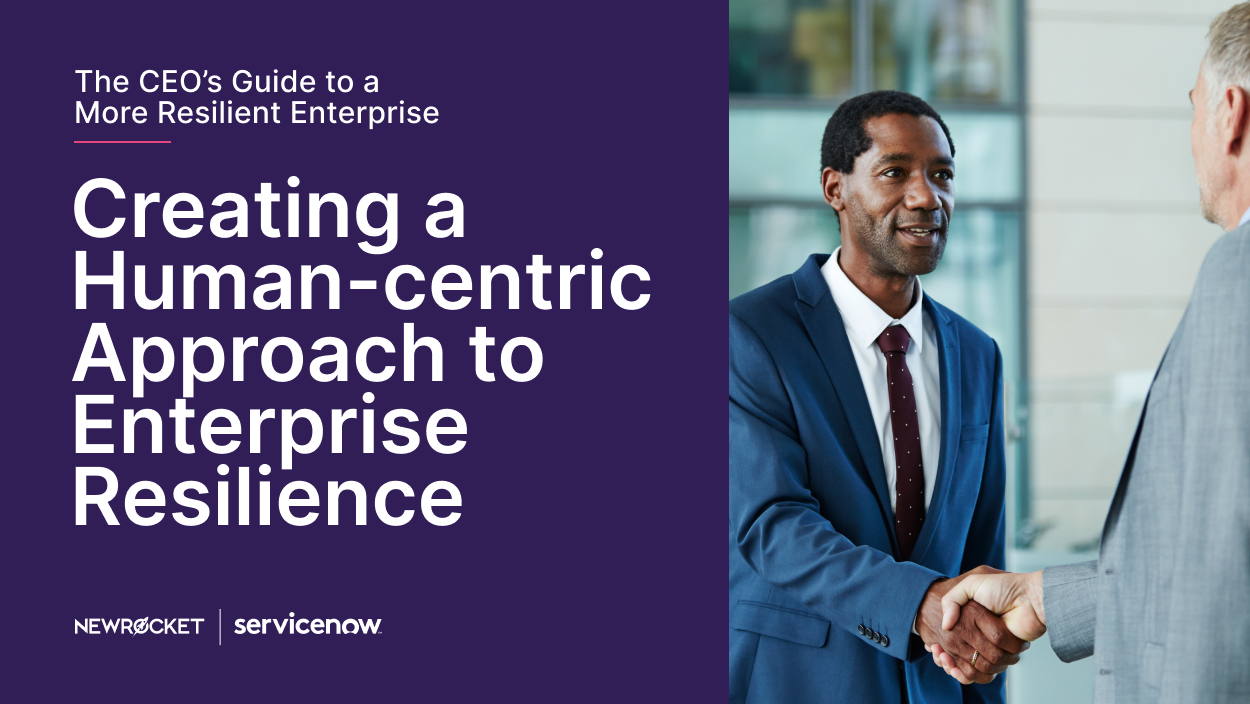 Creating a Human-centric Approach to Enterprise Resilience