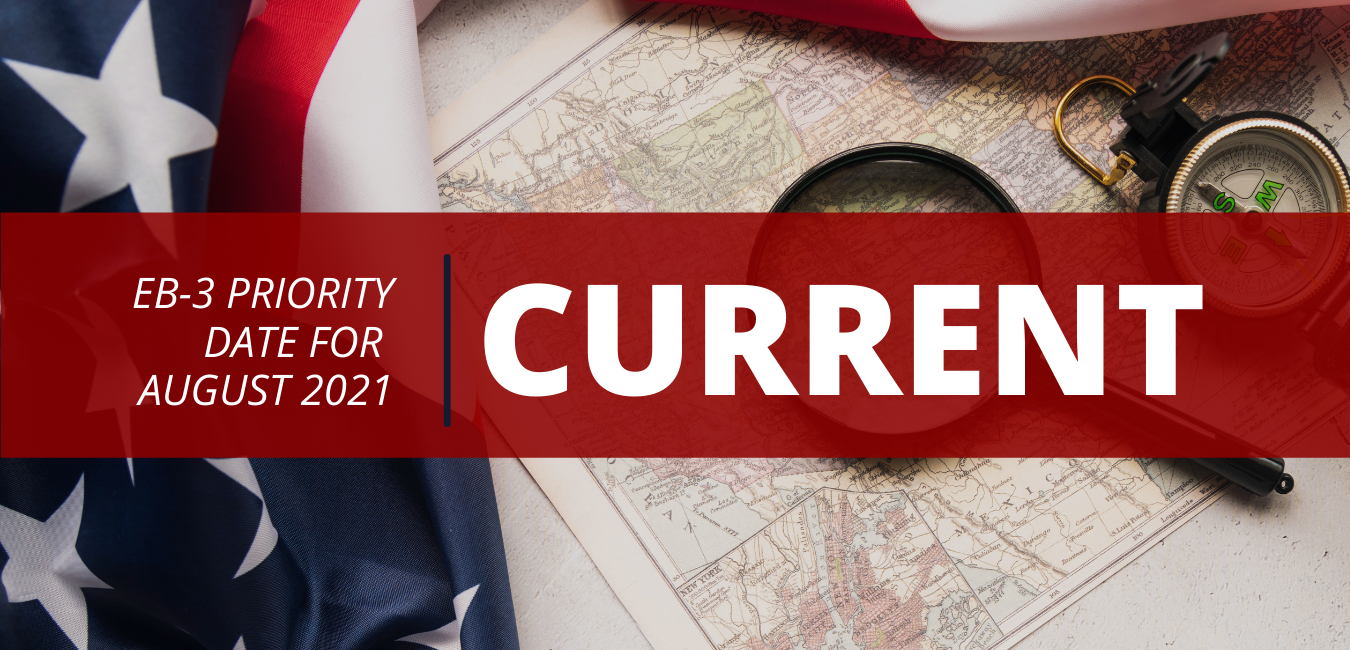 GOOD NEWS! Visa Bulletin EB3 Priority Date for August 2021 Health