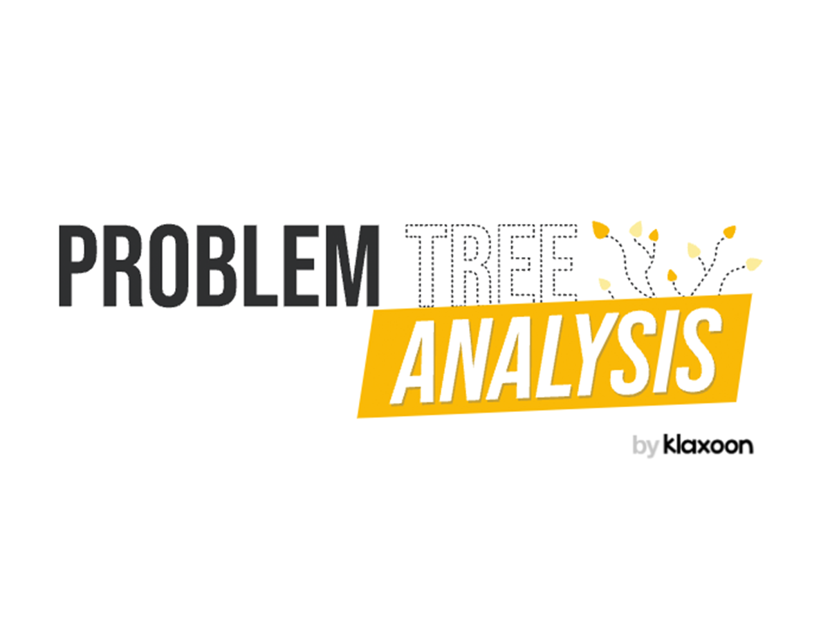 Problem tree analysis: using a tree structure to analyze a problem ...