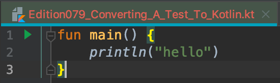 Converting Java Tests to Kotlin