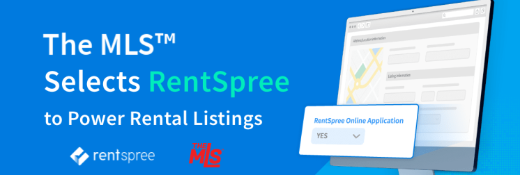 RentSpree and The MLS™ Bring New Rental Technology to Los Angeles Agents