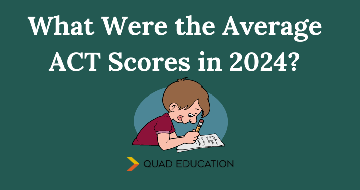 ut austin essay examples Average ACT Score in 2024 | Stats by State, Schools + Guide
