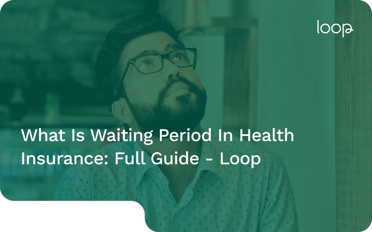 What Is Waiting Period In Health Insurance Full Guide