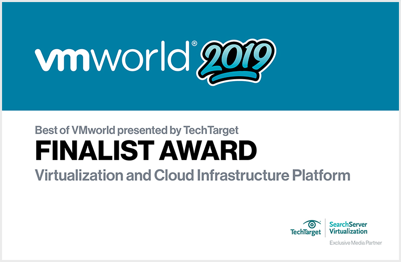 VMWorld 2019 US Finalist in Virtualization and Cloud Infrastructure Platform
