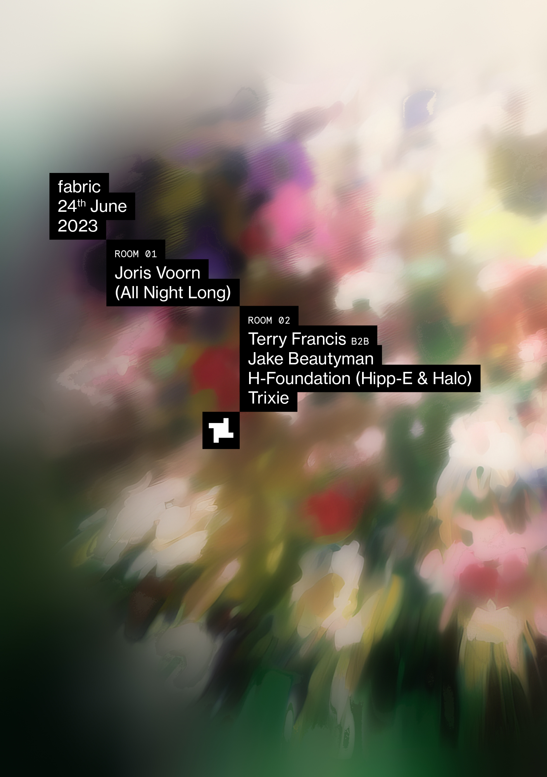 Joris Voorn (All Night Long), Terry Francis B2B Jake Beautyman, H