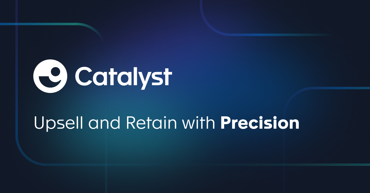 Catalyst | The Most Intuitive Customer Success Platform