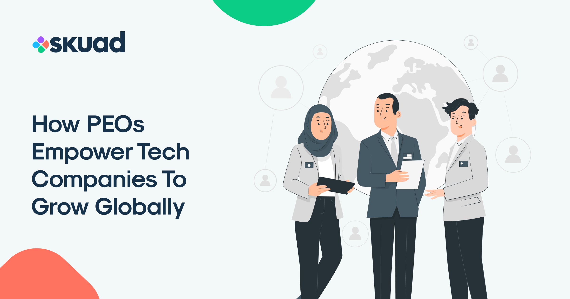 Global PEO : How they empower tech companies to hire globally