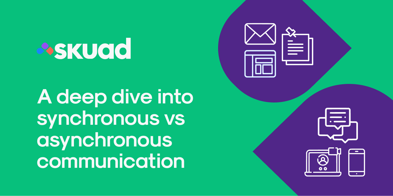 A deep dive into synchronous vs. asynchronous communication