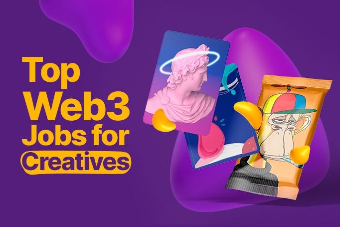 Top Web3 Jobs for Creatives