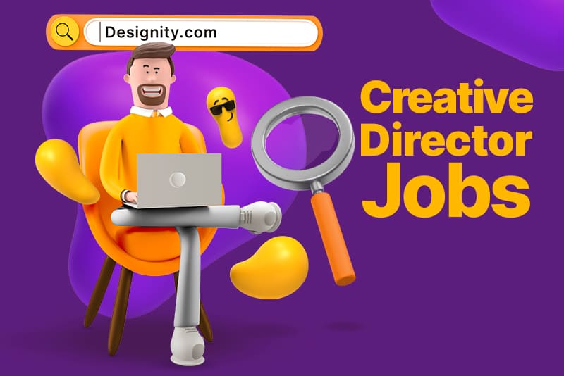 Where to Find the Best Creative Director Jobs