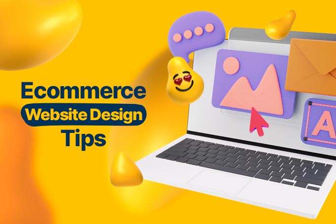 eCommerce Website Design Tips for Growing Sales