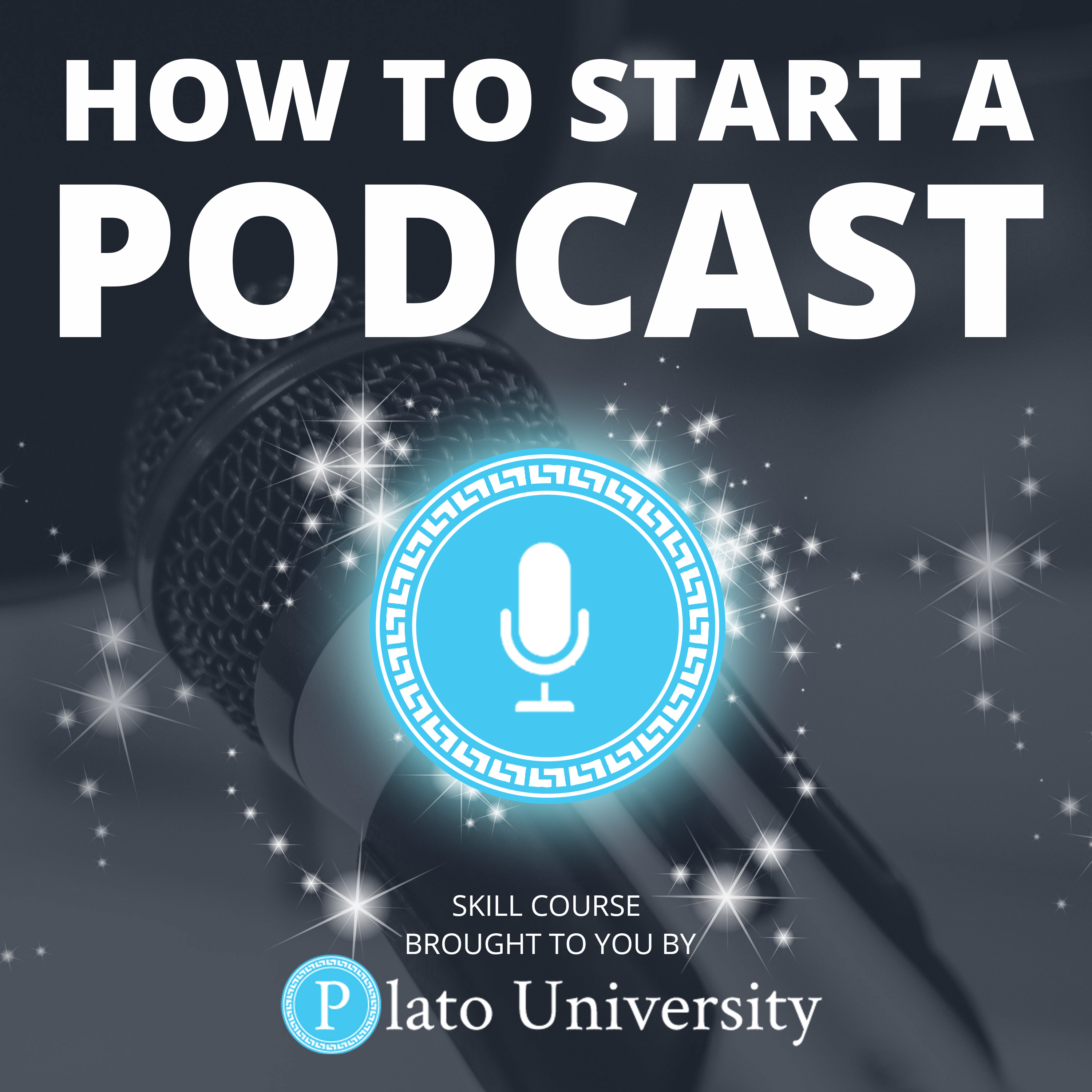 How to Start a Podcast