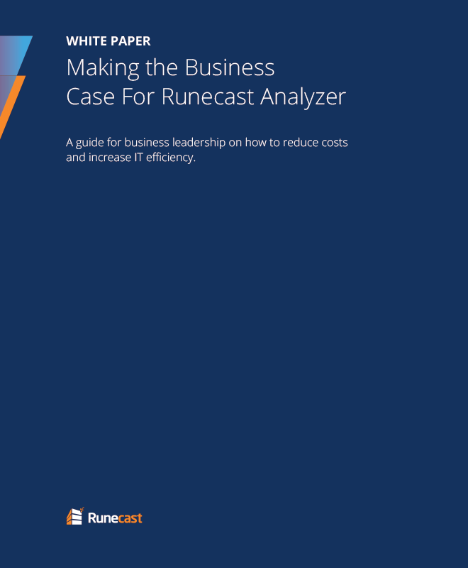 The Business Case For Runecast Analyzer