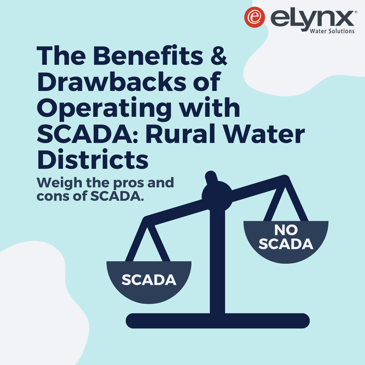 The Benefits & Drawbacks of Operating with SCADA: Rural Water Districts ...