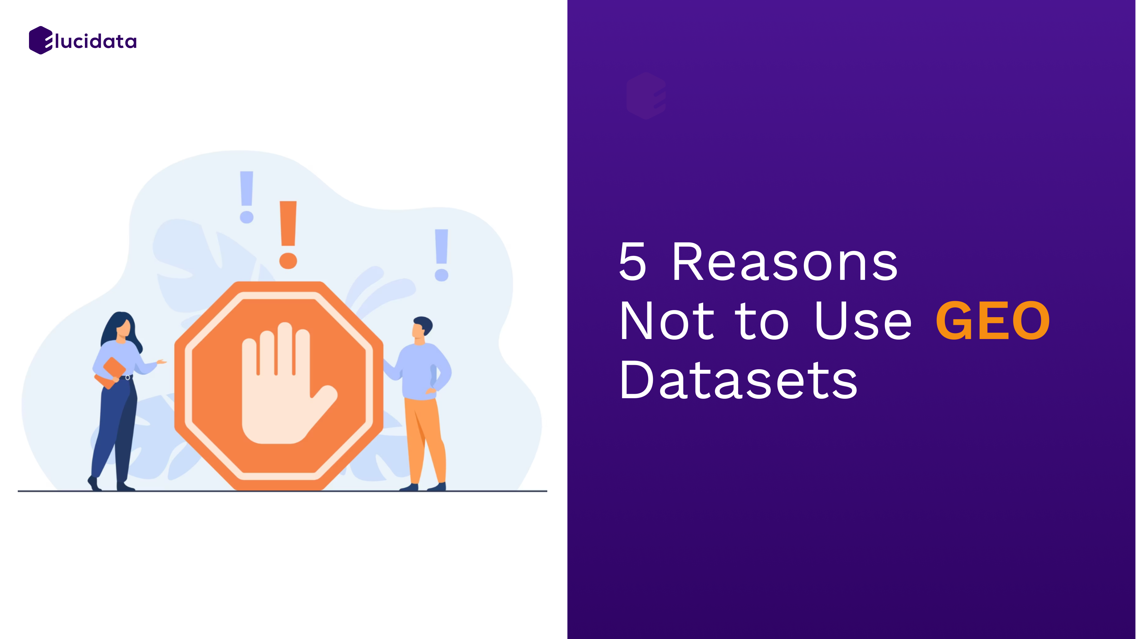 5 Reasons Not to Use GEO Datasets