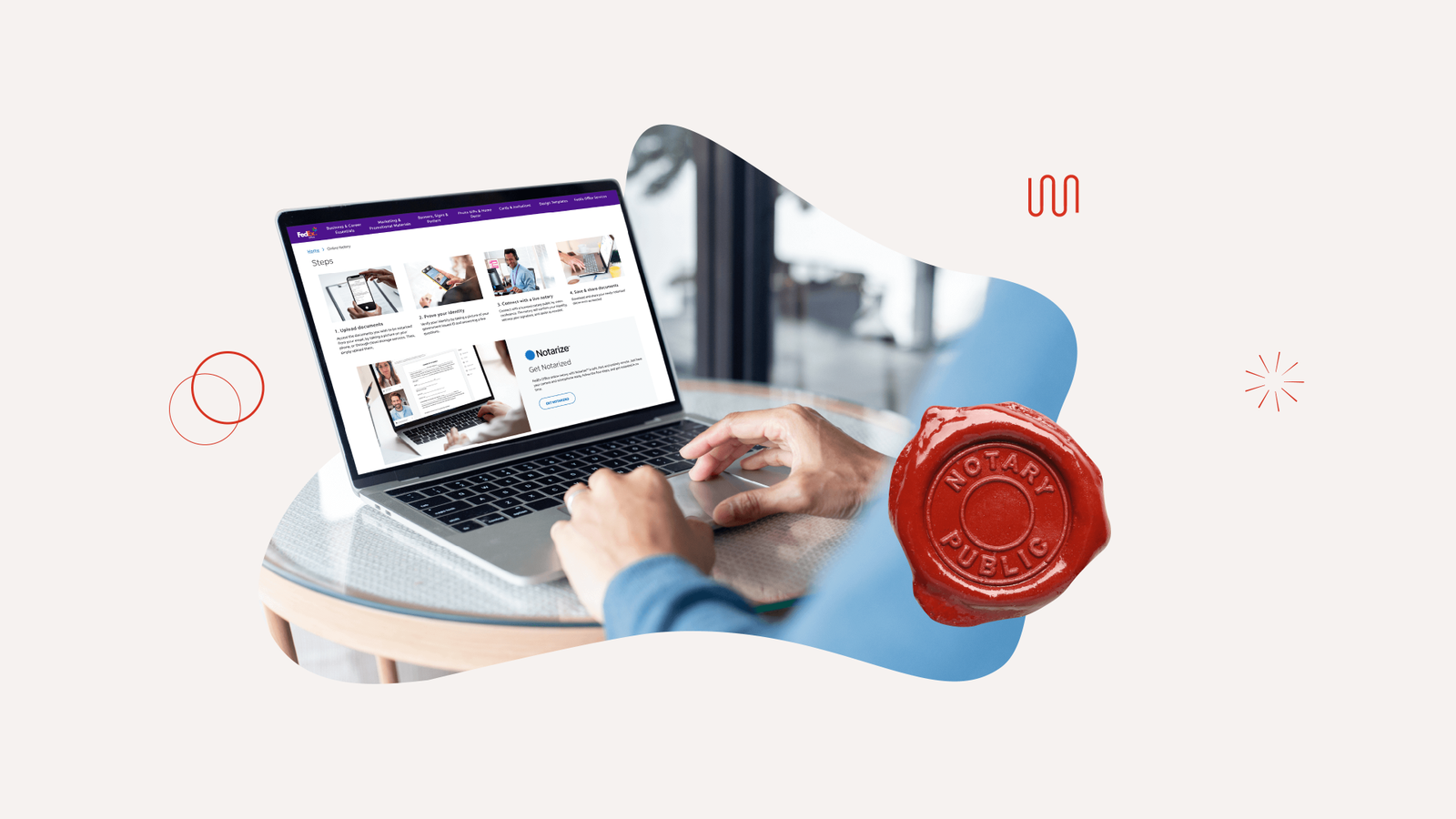 FedEx Office Online Notary with Notarize Product & News Notarize