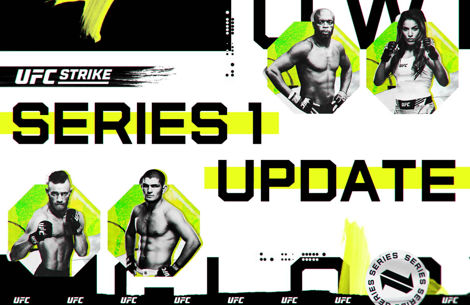 UFC Strike Series 1 Update