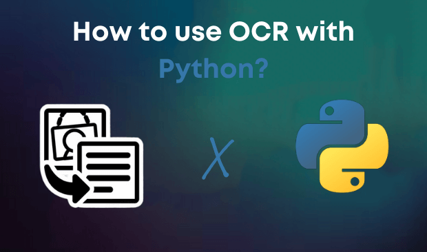 How to use Optical Character Recognition (OCR) with Python?