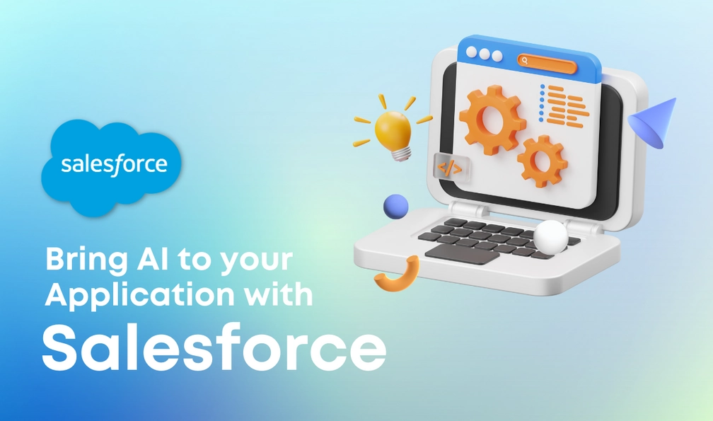 A Step-by-Step Guide to bring AI to your Project in Salesforce