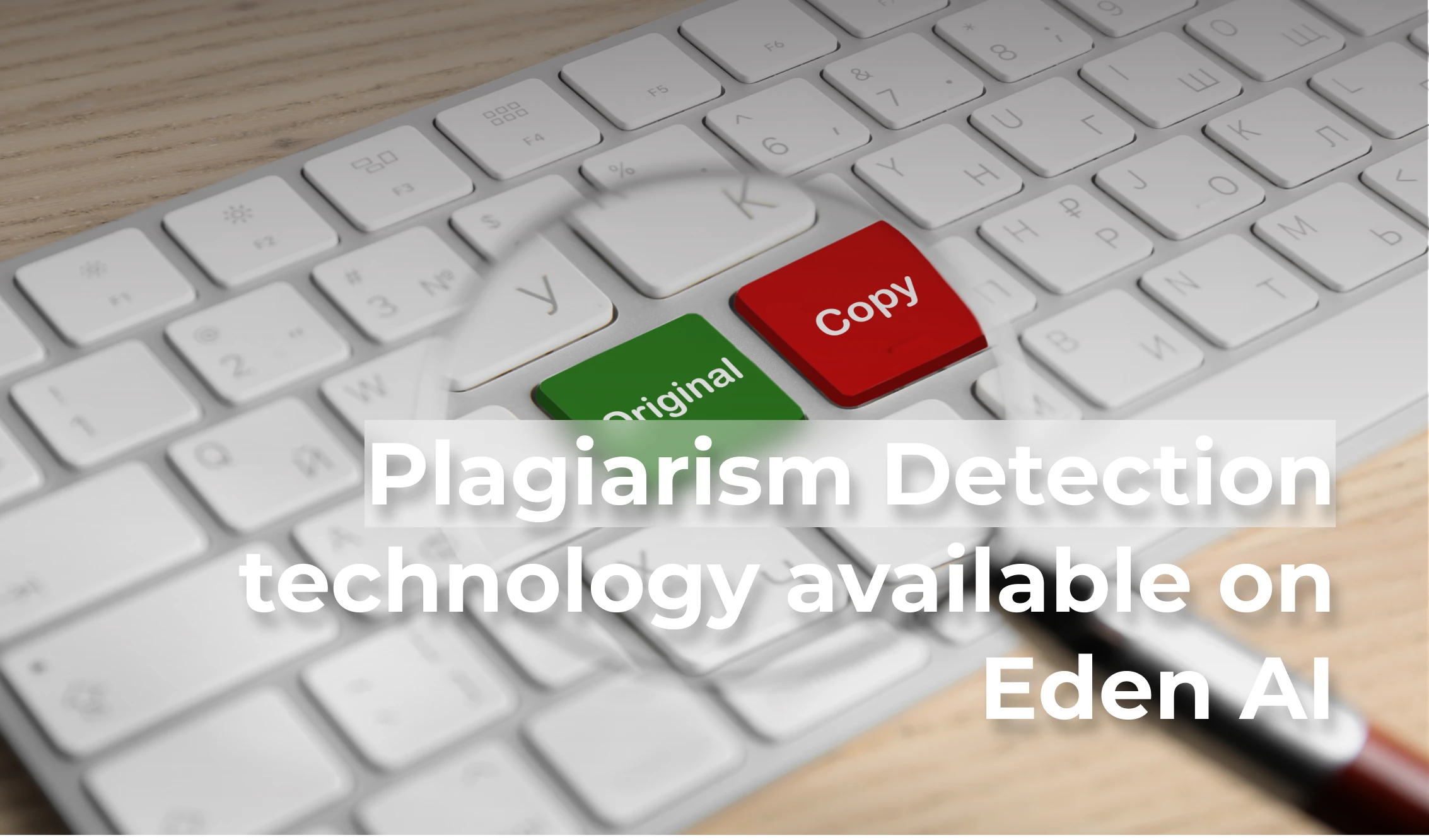 NEW: Plagiarism Detection available on Eden AI