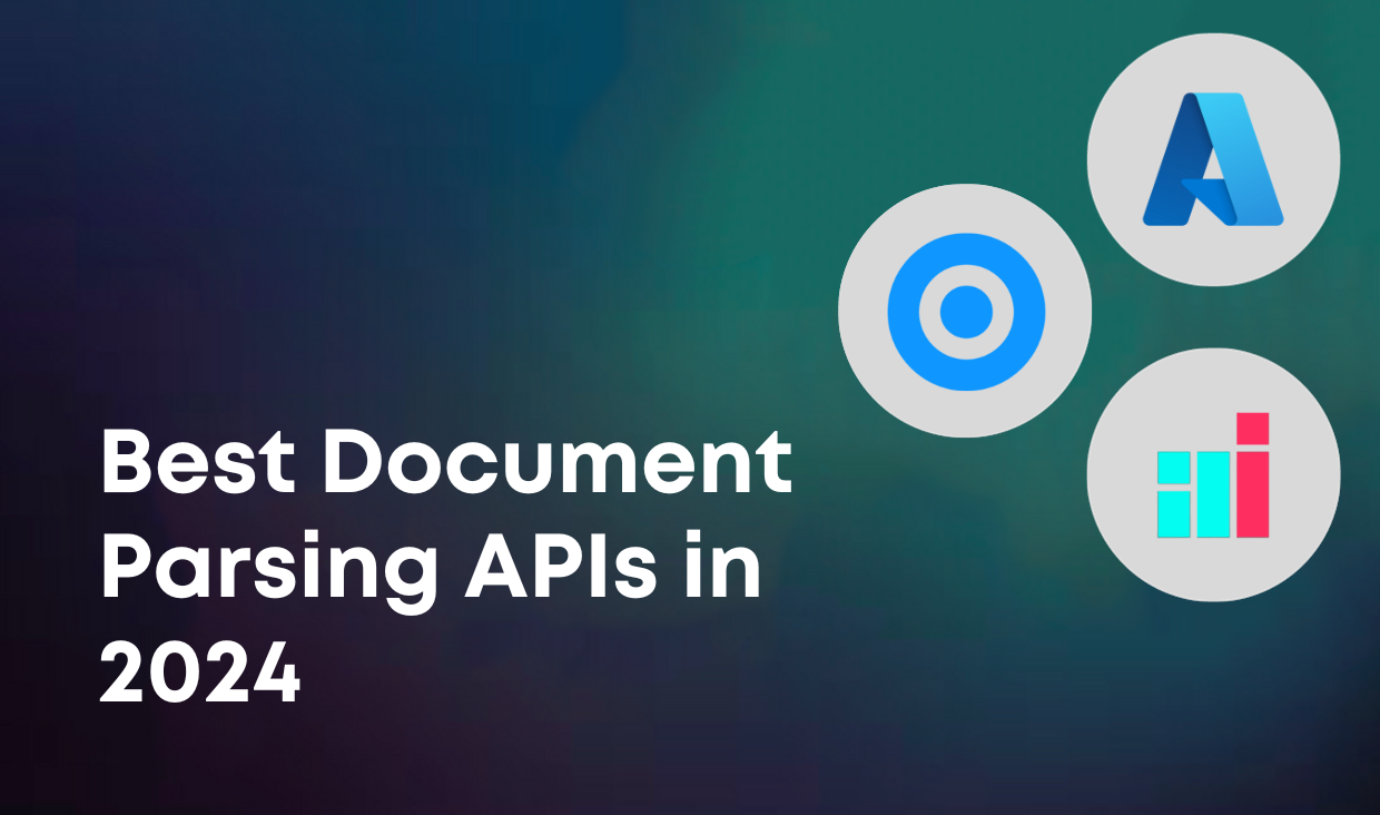 Best Document Parsing APIs in 2024