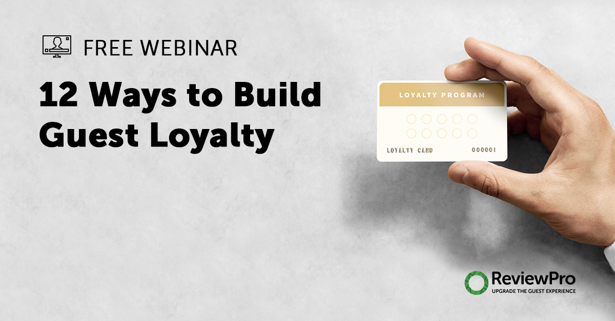 Hotel Loyalty Webinar ReviewPro