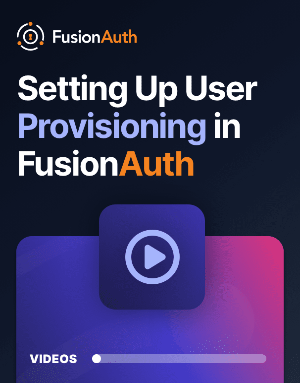 Setting Up User Self Service in FusionAuth Video - FusionAuth