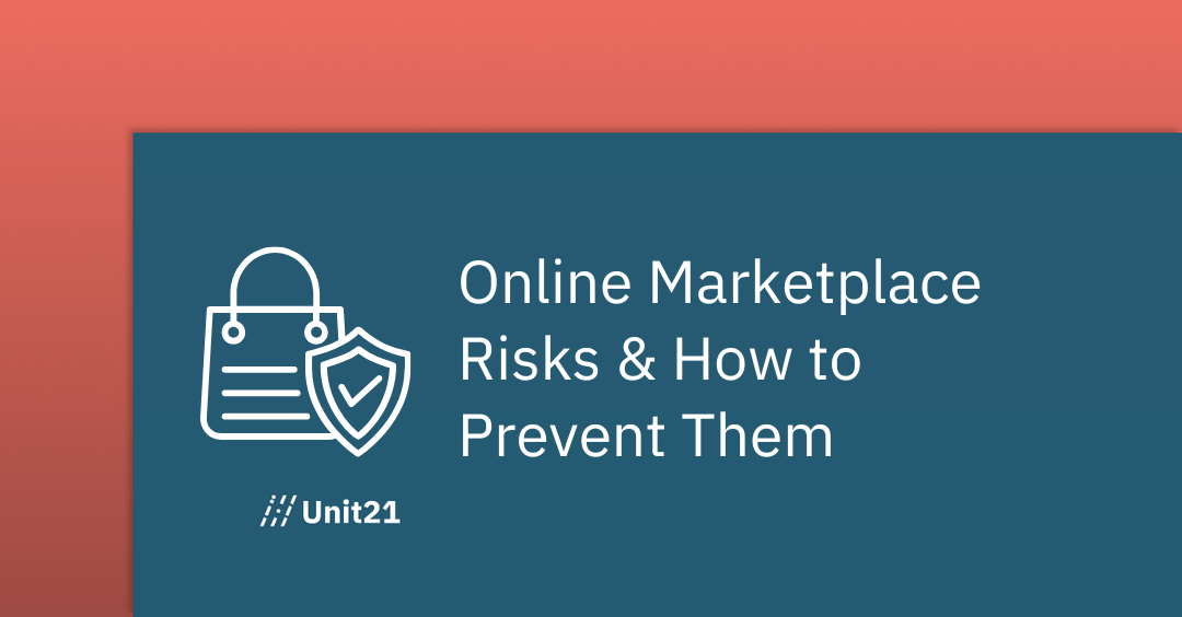 Online Marketplace Risks & How to Prevent Them