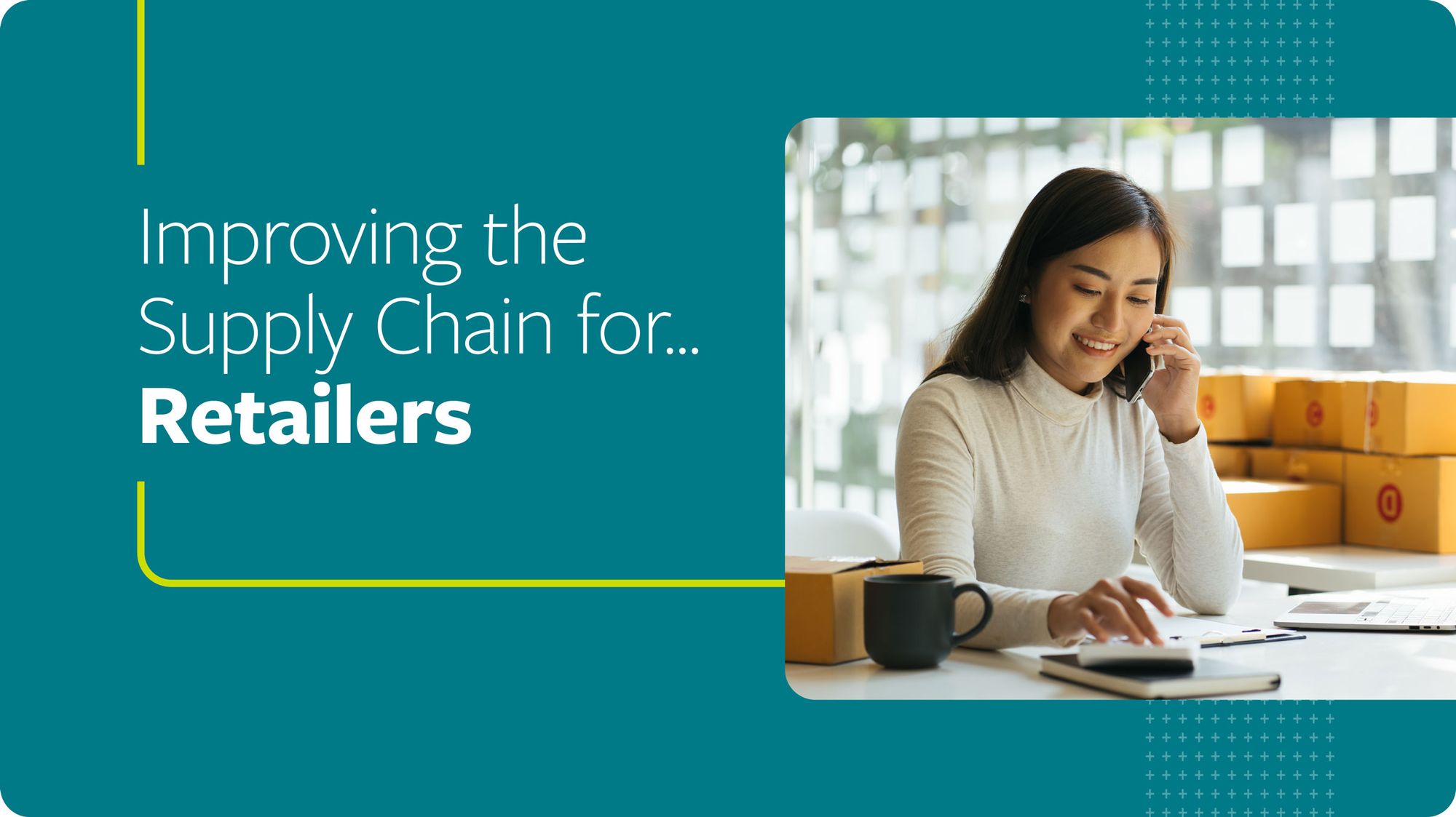 Improving the Supply Chain for Retailers Enable