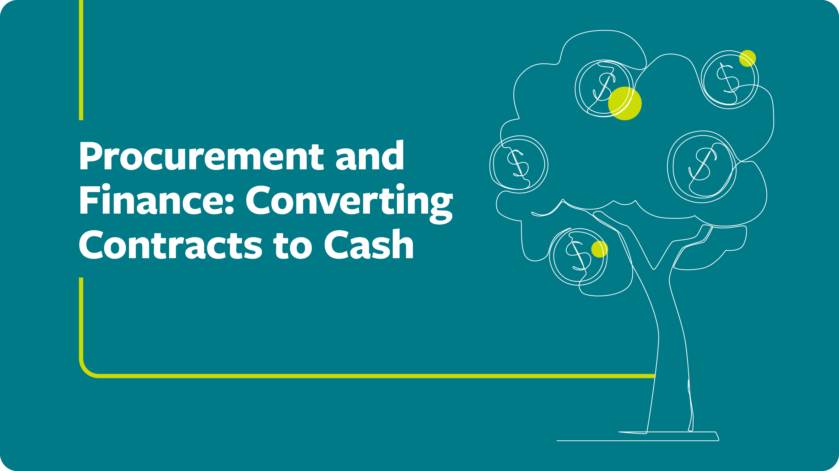 Procurement and Finance Converting Contracts to Cash Enable