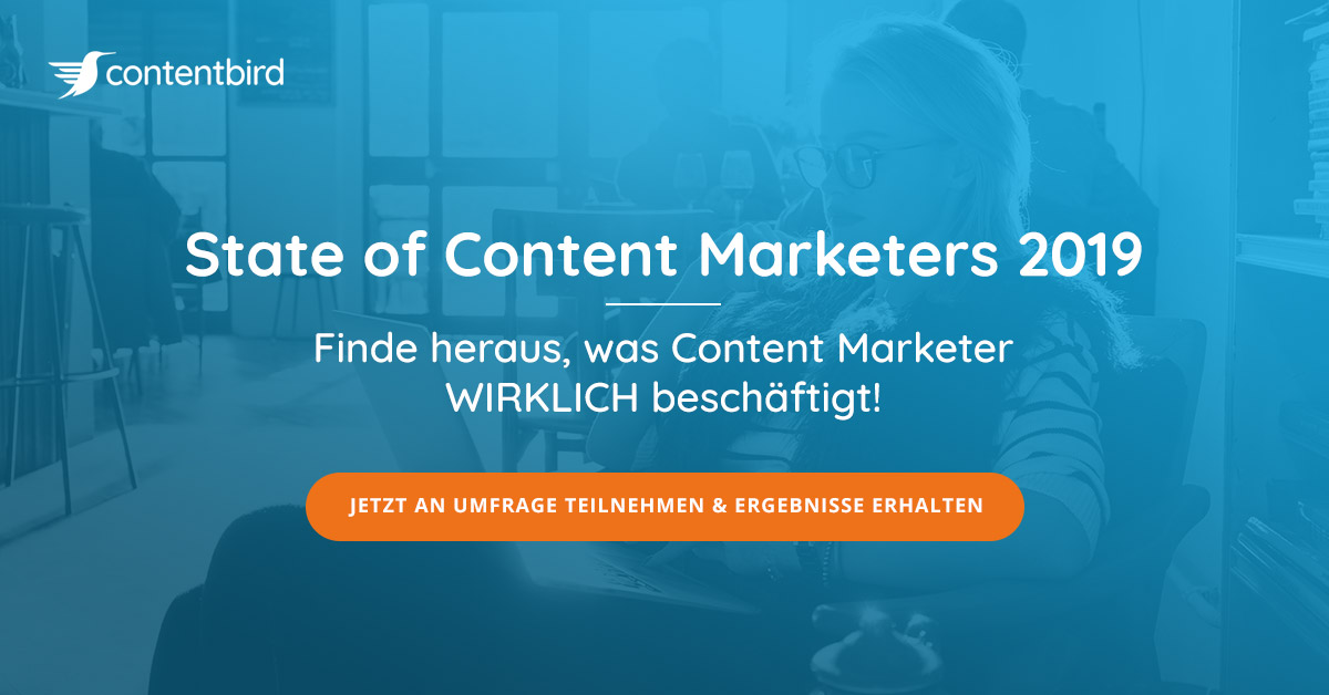 Teilnahme: State of the Content Marketer 2019 Studie