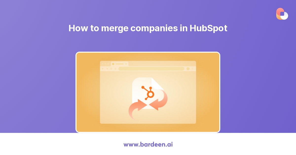 How to merge companies in HubSpot